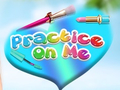 Jwèt Practice on Me