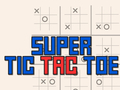 Jwèt Super Tic Tac Toe