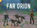 Jwèt Far Orion
