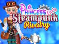 Jwèt Princess Girls Steampunk Rivalry