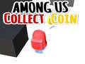 Jwèt Among Us Collect Coin