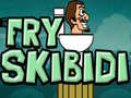 Jwèt Fry Skibidi