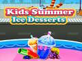 Jwèt Kids Summer Ice Desserts