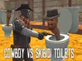 Jwèt Cowboy vs Skibidi Toilets