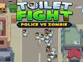 Jwèt Toilet fight Police vs zombie