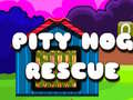 Jwèt Pity Hog Rescue