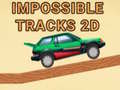 Jwèt Impossible Tracks 2D