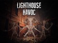 Jwèt Lighthouse Havoc