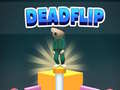 Jwèt Deadflip 