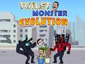 Jwèt Toilet Monster Evolution