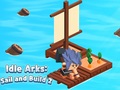 Jwèt Idle Arks: Sail and Build 2