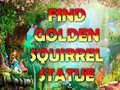 Jwèt Find Golden Squirrel Statue