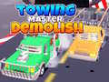 Jwèt Towing Master Demolish