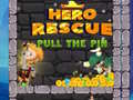Jwèt Hero Rescue Pull The Pin