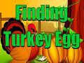 Jwèt Finding Turkey Egg