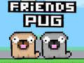 Jwèt Friends Pug
