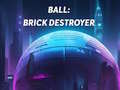 Jwèt Ball: Brick Destroyer
