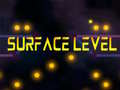 Jwèt Surface Level