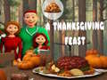 Jwèt A Thanksgiving Feast