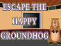 Jwèt Escape The Happy Groundhog