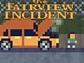 Jwèt The Fairview Incident