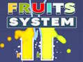 Jwèt Fruits System