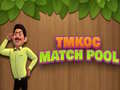 Jwèt TMKOC Match Pool