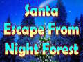 Jwèt Santa Escape From Night Forest