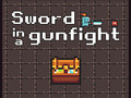 Jwèt Sword in a Gunfight