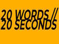 Jwèt 20 Words in 20 Seconds