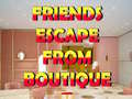 Jwèt Friends Escape From Boutique