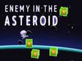 Jwèt Enemy in the Asteroid