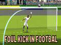 Jwèt Foul Kick in Football
