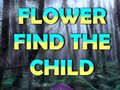 Jwèt Flower Find The Child