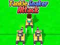 Jwèt Tankie Snaker Attack
