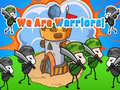 Jwèt We Are Warriors!