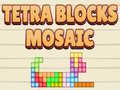 Jwèt Tetra Blocks Mosaic 