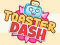 Jwèt Toaster Dash 