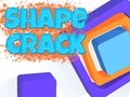 Jwèt Shape Crack
