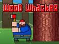 Jwèt Wood Whacker