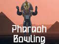 Jwèt Pharaoh Bowling