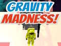 Jwèt Gravity Madness!