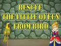 Jwèt Rescue The Little Queen From Bird