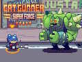 Jwèt Cat Gunner Super Forse