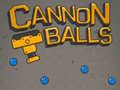 Jwèt Cannon Balls