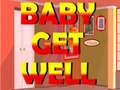 Jwèt Baby Get Well