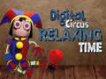 Jwèt Digital Circus Relaxing Time