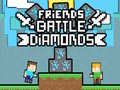 Jwèt Friends Battle Diamonds
