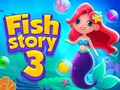 Jwèt Fish Story 3