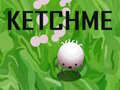 Jwèt Ketchme